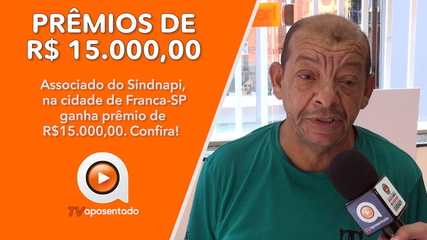  VIVER MELHOR | Associado do Sindnapi ganha R$ 15.000,00 