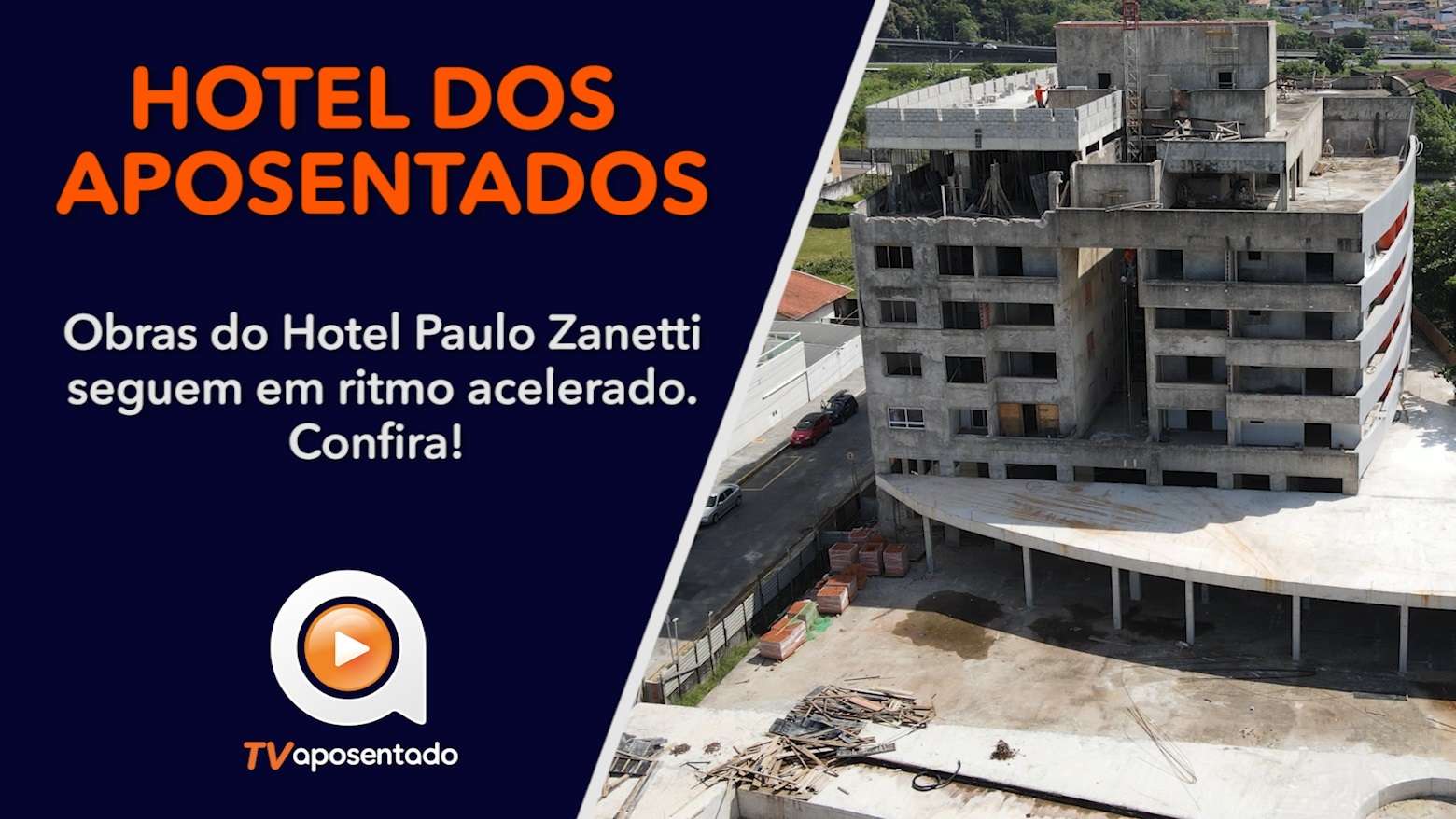  LAZER | Obras do Hotel dos Aposentados seguem a todo vapor. 